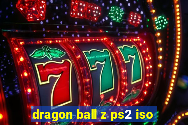 dragon ball z ps2 iso